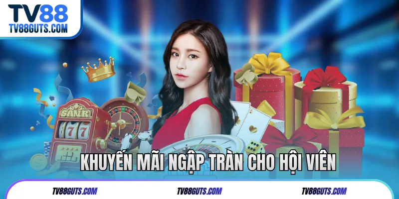 Trang Chủ 16 Khuyến mãi ngập tràn cho hội viên