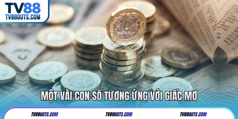 Một vài con số tương ứng với giấc mơ